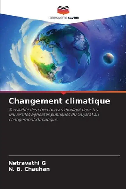 Changement climatique by Netravathi G, N. B. Chauhan