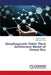 Morphogenetic Fields: Plant Architecture Model of Virtual Rice by Mahmoud Selim, Mahmoud Fazaa