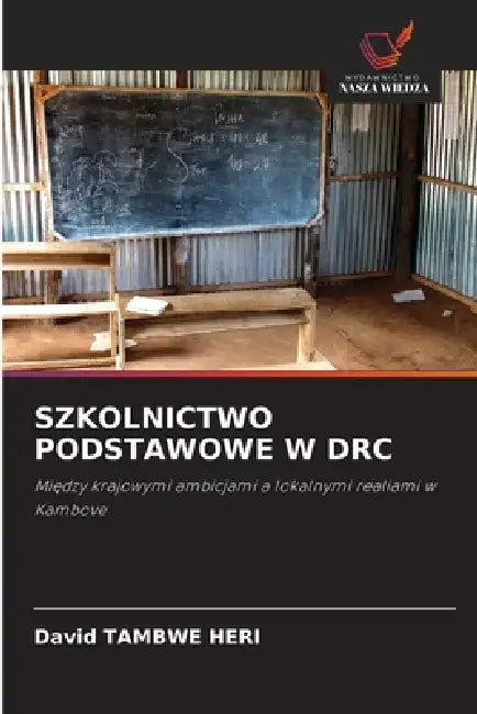 Szkolnictwo Podstawowe W Drc by David Tambwe Heri