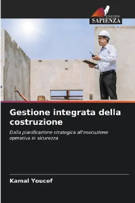 Gestione integrata della costruzione by Kamal Youcef