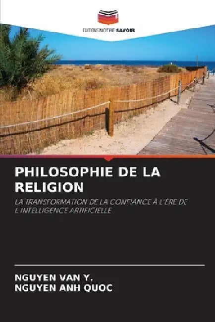 Philosophie de la Religion by Nguyen Van Y, Nguyen Anh Quoc
