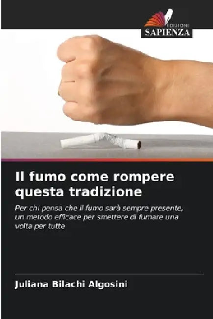 Il fumo come rompere questa tradizione by Juliana Bilachi Algosini