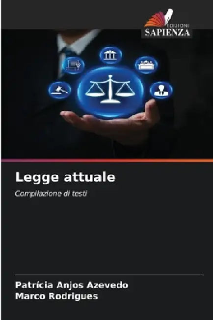 Legge attuale by Patrícia Anjos Azevedo, Marco Rodrigues