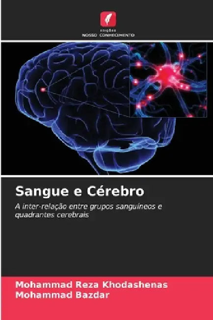 Sangue e Cérebro by Mohammad Reza Khodashenas, Mohammad Bazdar