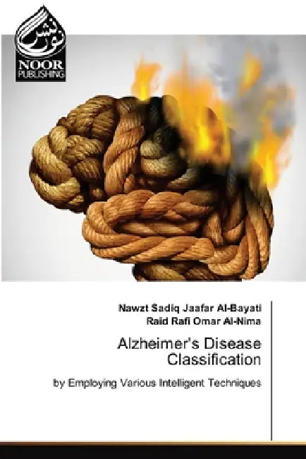 Alzheimer's Disease Classification by Nawzt Sadiq Jaafar Al-Bayati, Raid Rafi Omar Al-Nima