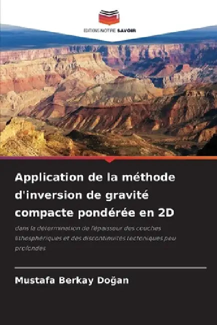 Application de la méthode d'inversion de gravité compacte pondérée en 2D by Mustafa Berkay Doğan