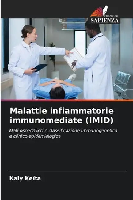 Malattie infiammatorie immunomediate (IMID) by Kaly Keïta