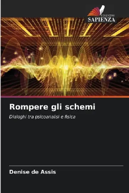 Rompere gli schemi by Denise de Assis