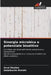 Sinergia microbica e potenziale bioattivo by Amal Dbeibia, Abdelkarim Mahdhi