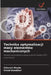 Technika optymalizacji masy elementów mechanicznych by Utkarsh Khade, Vinod Kumbhar