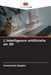 L'intelligence artificielle en 3D by Constantin Bogdan