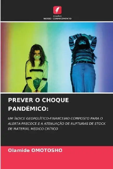 Prever O Choque Pandémico by Olamide Omotosho