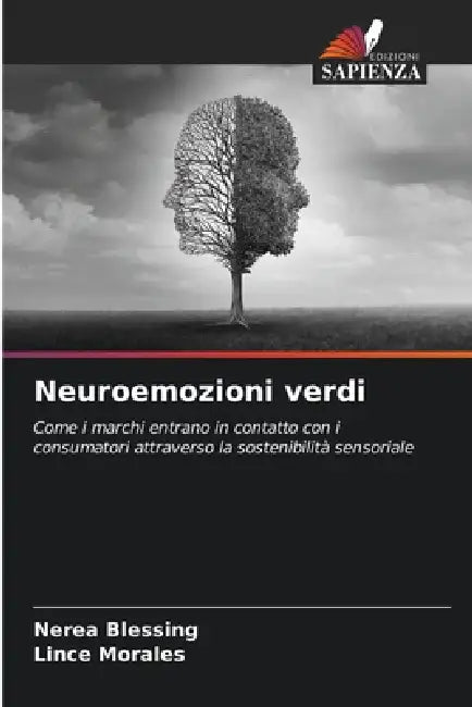 Neuroemozioni verdi by Nerea Blessing, Lince Morales