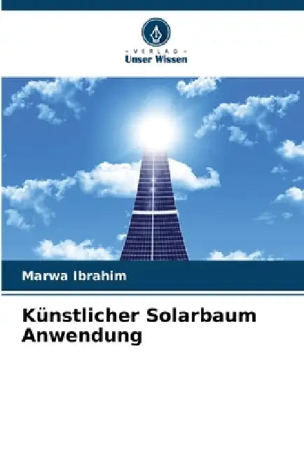 Künstlicher Solarbaum Anwendung by Marwa Ibrahim