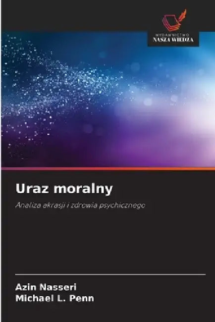 Uraz moralny by Azin Nasseri, Michael L. Penn