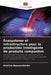 Écosystème et infrastructure pour la production intelligente de produits composites by Kristina Bessarabenko