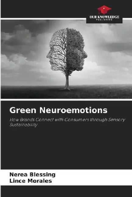 Green Neuroemotions by Nerea Blessing, Lince Morales