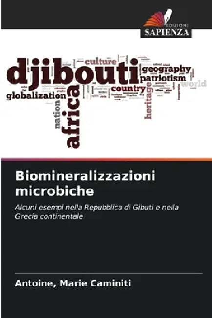 Biomineralizzazioni microbiche by Antoine Marie Caminiti