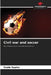 Civil war and soccer by Exode Daplex