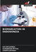 Biomarcatori in Endodonzia by Saloni Juneja, Sunandan Mittal, Vanita Keshav