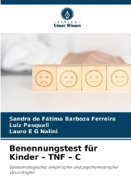 Benennungstest für Kinder - TNF - C by Sandra de Fátima Barboza Ferreira, Luiz Pasquali, Lauro E. G. Nalini