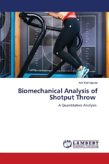 Biomechanical Analysis of Shotput Throw by Anil Kamlapure