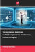 Tecnologias médicas multidisciplinares modernas, biotecnologias by Dmitrii Smirnov