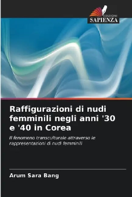 Raffigurazioni di nudi femminili negli anni '30 e '40 in Corea by Arum Sara Bang