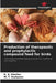 Production of therapeutic and prophylactic compound feed for birds by R. A. Khaitov, M. T. Kurbanov