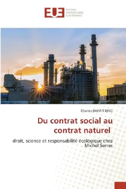 Du contrat social au contrat naturel by Charles Bahati King