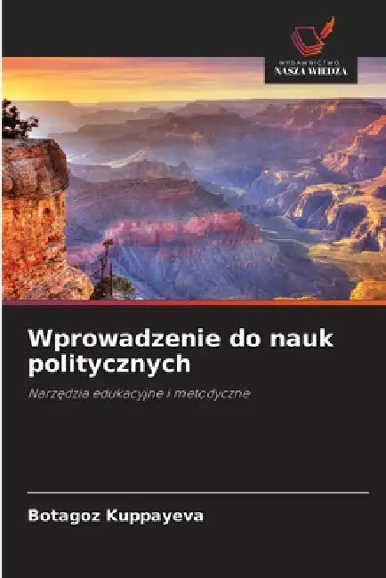 Wprowadzenie do nauk politycznych by Botagoz Kuppayeva