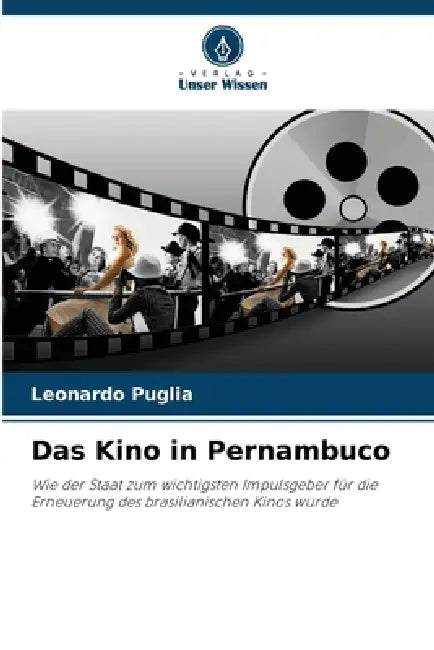 Das Kino in Pernambuco by Leonardo Puglia