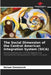 The Social Dimension of the Central American Integration System (SICA) by Nelson Simatovich