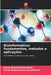 Bioinformática: fundamentos, métodos e aplicações by Nadia Bouaoudia-Madi, Sonia Oukhmanou-Bensidhoum