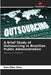 A Brief Study of Outsourcing in Brazilian Public Administration by Alan Elias Silva