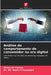 Análise do comportamento do consumidor na era digital by Ehsan Ali Tanlou, Ali Naziri Firouzsalari