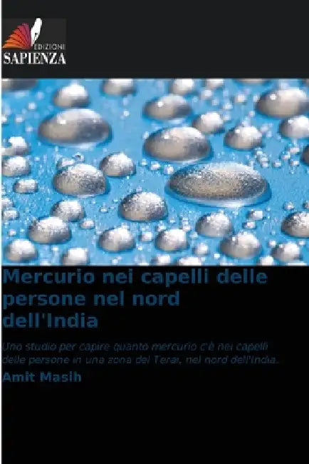 Mercurio nei capelli delle persone nel nord dell'India by Amit Masih