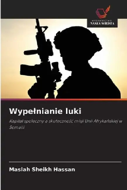 Wypelnianie luki by Maslah Sheikh Hassan