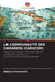 La Communauté Des Caraïbes (Caricom) by Nelson Simatovich