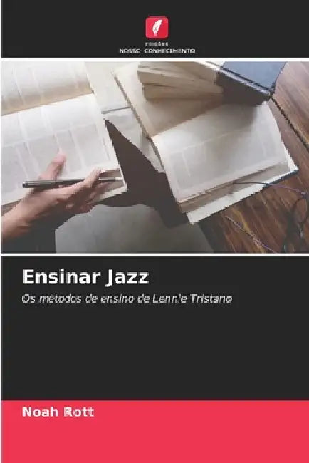 Ensinar Jazz by Noah Rott