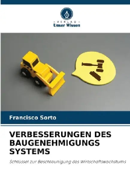 Verbesserungen Des Baugenehmigungs Systems by Francisco Sorto