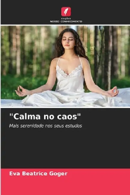 "Calma no caos" by Eva Beatrice Goger