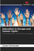 Education in Europe and human rights by Günther Dichatschek