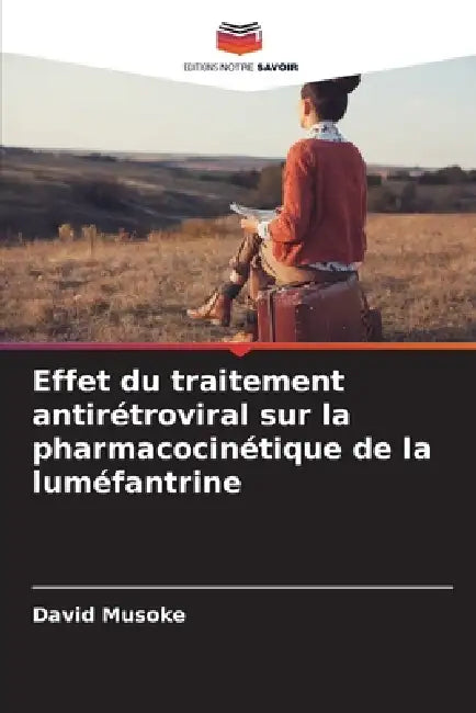 Effet du traitement antirétroviral sur la pharmacocinétique de la luméfantrine by David Musoke