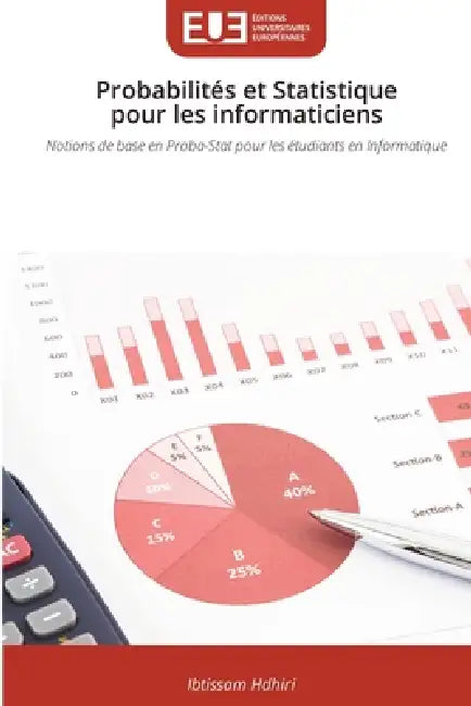 Probabilités et Statistique pour les informaticiens by Ibtissam Hdhiri