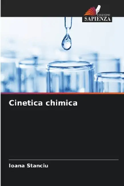 Cinetica chimica by Ioana Stanciu