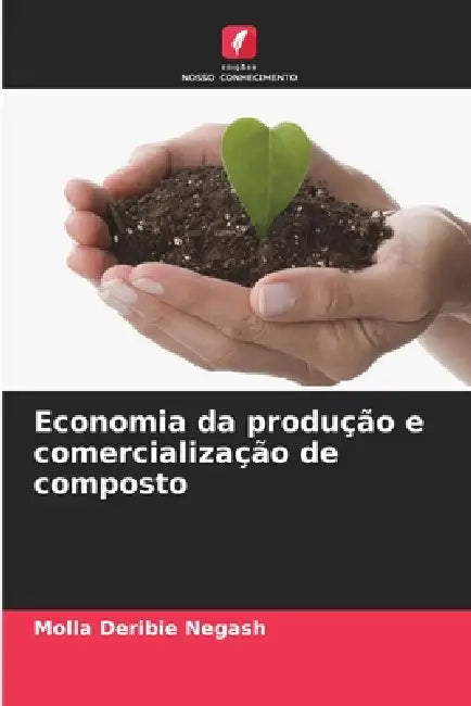Economia da produção e comercialização de composto by Molla Deribie Negash