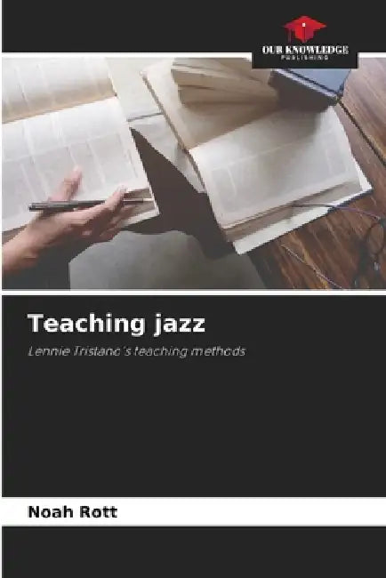 Teaching jazz by Noah Rott