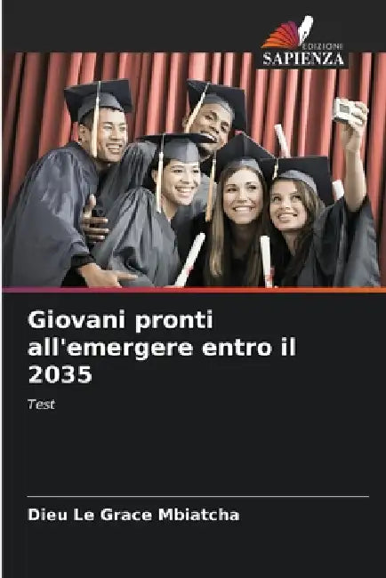Giovani pronti all'emergere entro il 2035 by Dieu Le Grace Mbiatcha