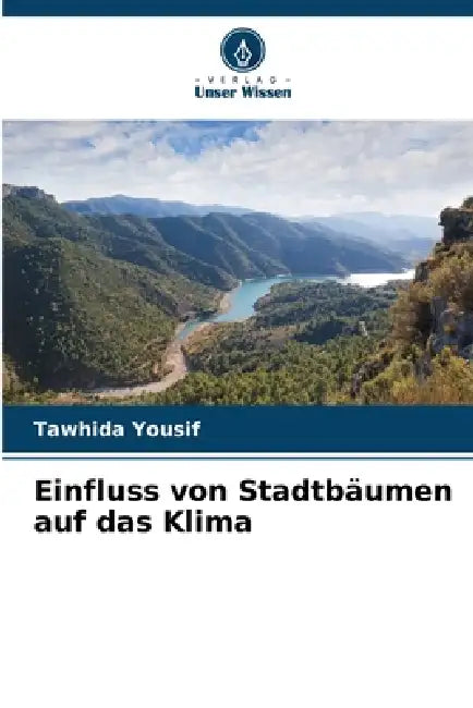 Einfluss von Stadtbäumen auf das Klima by Tawhida Yousif